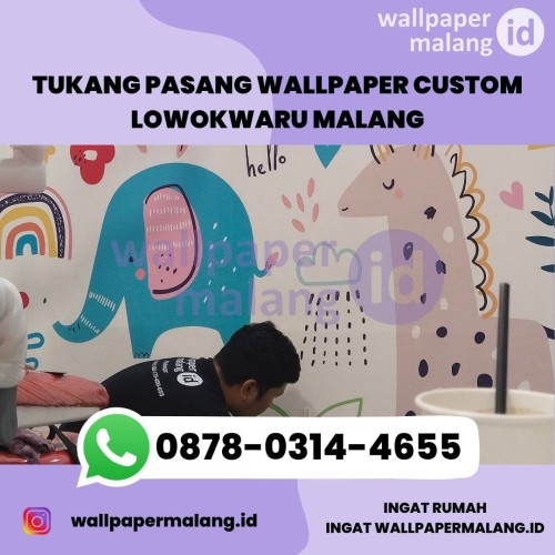 TUKANG-PASANG-WALLPAPER-CUSTOM-LOWOKWARU-MALANG.jpg