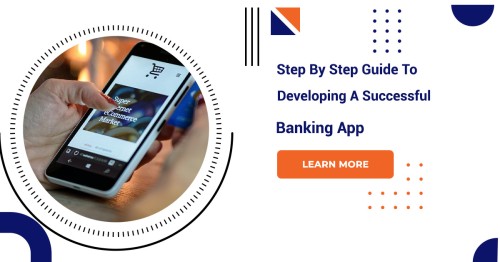 Step-By-Step-Guide-To-Developing-A-Successful-Banking-App.jpg