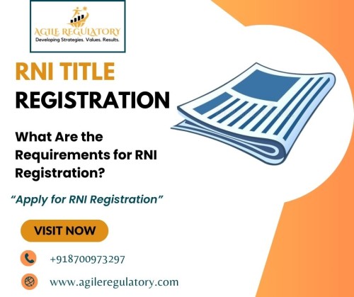 What-Are-the-Requirements-for-RNI-Registration.jpg