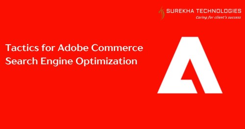 Tactics-for-Adobe-Commerce-Search-Engine-Optimization.jpg