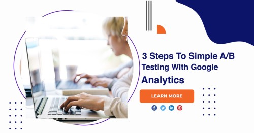 3-Steps-To-Simple-AB-Testing-With-Google-Analytics-1.jpg