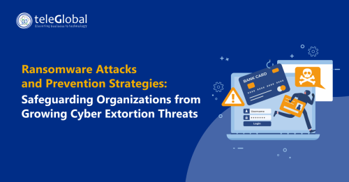 Cyber-Security-1---Ransomware-Attacks-and-Prevention-Strategies---Teleglobal-International.png