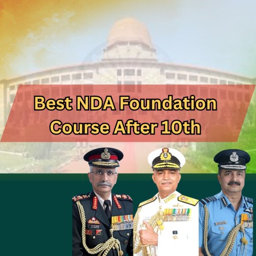 best-nda-foundation-course-after-10th.jpg