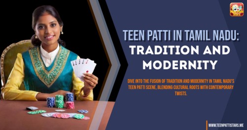 Teen-Patti-in-Tamil-Nadu-Tradition-and-Modernity.jpg
