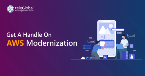 Get-a-handle-on-AWS-modernization---Teleglobal-International.png