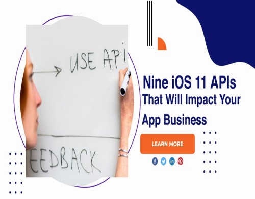 Nine-iOS-11-APIs-That-Will-Impact-Your-App-Business-1.jpg