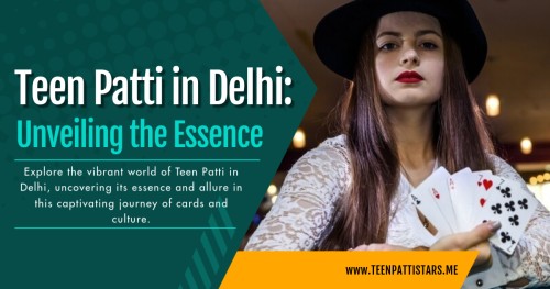 Teen-Patti-in-Delhi-Unveiling-the-Essence.jpg