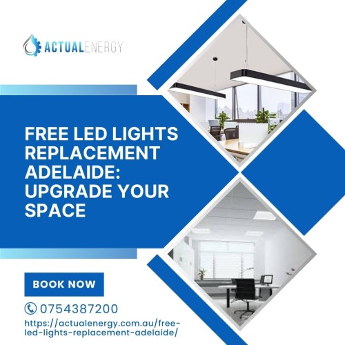 Free-LED-Lights-Replacement-Adelaide-Upgrade-Your-Space.jpg