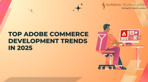 Top-Adobe-Commerce-Development-Trends-in-2025.jpg