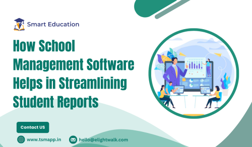 How-School-Management-Software-helps-in-the-Streamlines-Student-Reports.png