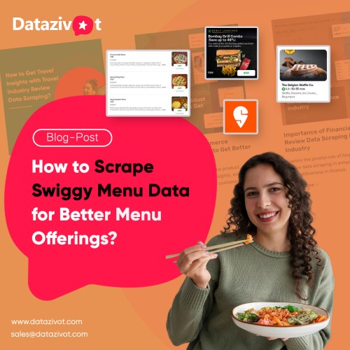 How-to-Scrape-Swiggy-Menu-Data-for-Better-Menu-Offerings-sm.jpg