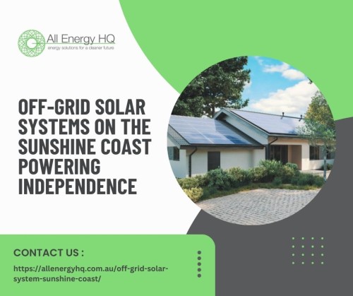 Off-Grid-Solar-Systems-on-the-Sunshine-Coast-Powering-Independence.jpg