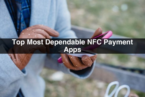 Top-Most-Dependable-NFC-Payment-Apps.jpg