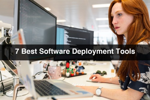 7-Best-Software-Deployment-Tools.jpg