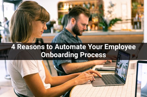 4-Reasons-to-Automate-Your-Employee-Onboarding-Process-1.jpg