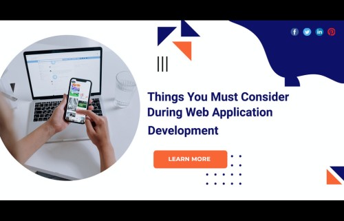 Things-You-Must-Consider-During-Web-Application-Development-1.jpg