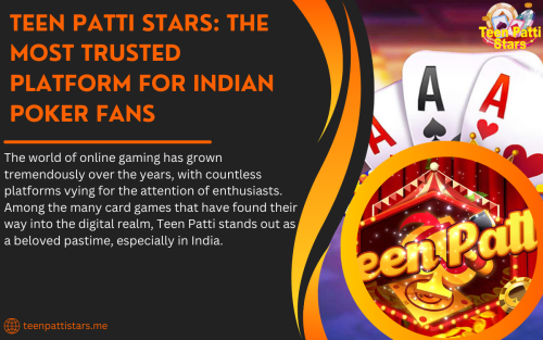 Teen-Patti-Stars-The-Most-Trusted-Platform-for-Indian-Poker-Fans.png