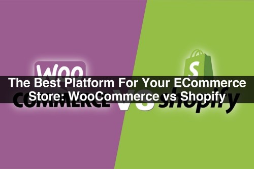 The-Best-Platform-For-Your-ECommerce-Store-WooCommerce-vs-Shopify.jpg