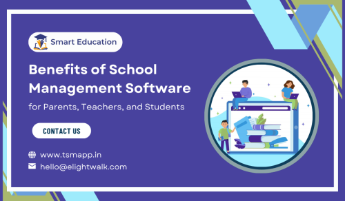 Benefits-of-School-Management-Software-for-Parents-Teachers-and-Students.png