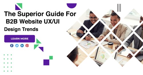 The-Superior-Guide-For-B2B-Website-UXUI-Design-Trends.jpg
