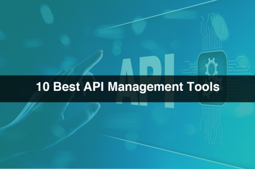 10-Best-API-Management-Tools.jpg