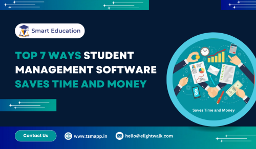 Top-7-Ways-Student-Management-Software-Saves-Time-and-Money-1.png