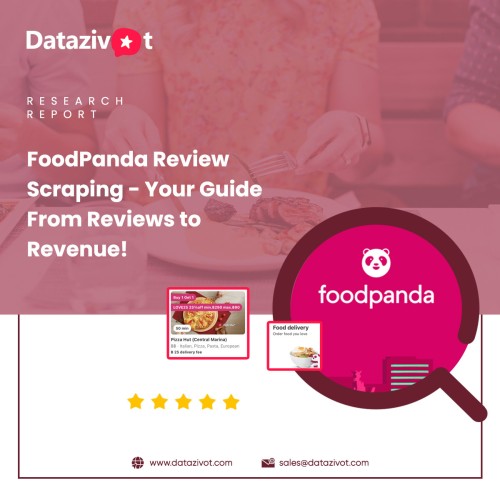 FoodPanda-Review-Scraping---Your-Guide-From-Reviews-to-Revenue-sm.jpg