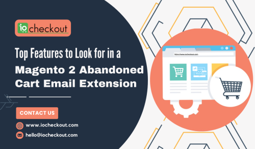 Top-Features-to-Look-for-in-a-Magento-2-Abandoned-Cart-Extension.png