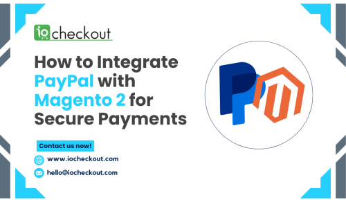 How-to-Integrate-PayPal-with-Magento-2-for-Secure-Payments.png