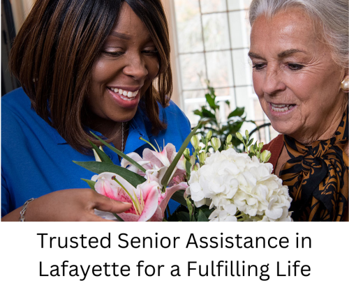 Trusted-Senior-Assistance-in-Lafayette-for-a-Fulfilling-Life.png