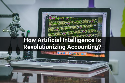 How-Artificial-Intelligence-Is-Revolutionizing-Accounting.jpg