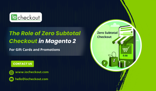 The-Role-of-Zero-Subtotal-Checkout-in-Magento-2.png