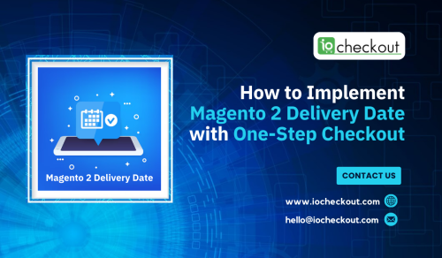 How-to-Implement-Magento-2-Delivery-Date-with-One-Step-Checkout.png