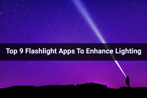Top-9-Flashlight-Apps-To-Enhance-Lighting.jpg