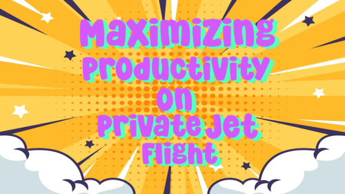 Maximizing-Productivity-on-Prive-Jet-Flight.png