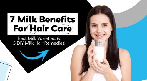 7_Milk_Benefits_For_Hair_Care_Best_Milk_Varieties_and_5_DIY_Milk_Hair_Remedies_3af046b683.jpg