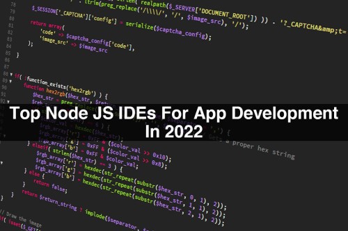 Top-Node-JS-IDEs-For-App-Development-In-2022.jpg