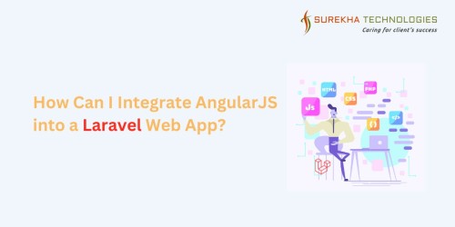 How-Can-I-Integrate-AngularJS-into-a-Laravel-Web-App.jpg