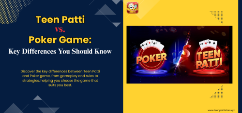 Teen-Patti-vs.-Poker-Game-Key-Differences-You-Should-Know.png