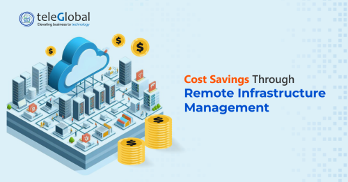 CostSavingsThroughRemoteInfrastructureManagement.png