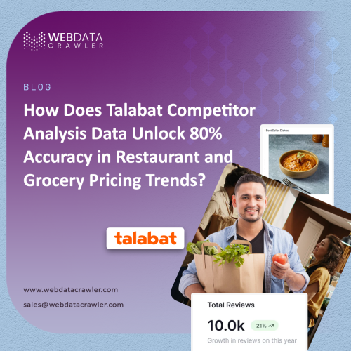 How-Does-Talabat-Competitor-Analysis-Data-Unlock-80-Accuracy-in-Restaurant-and-Grocery-Pricing-Trends-SMP-1-1.png