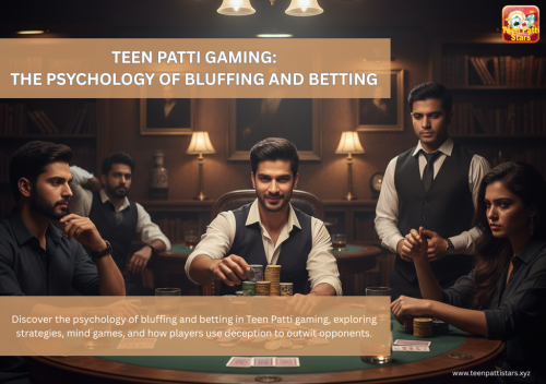 Teen-Patti-Gaming-The-Psychology-of-Bluffing-and-Betting.png