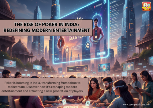 The-Rise-of-Poker-in-India-Redefining-Modern-Entertainment.png