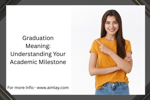 Graduation-Meaning-Understanding-Your-Academic-Milestone.jpg