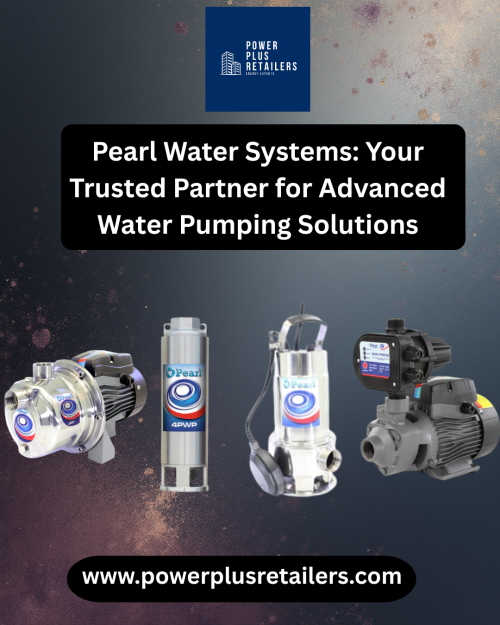 Pearl-Water-Systems-Your-Trusted-Partner-for-Advanced-Water-Pumping-Solutions.png