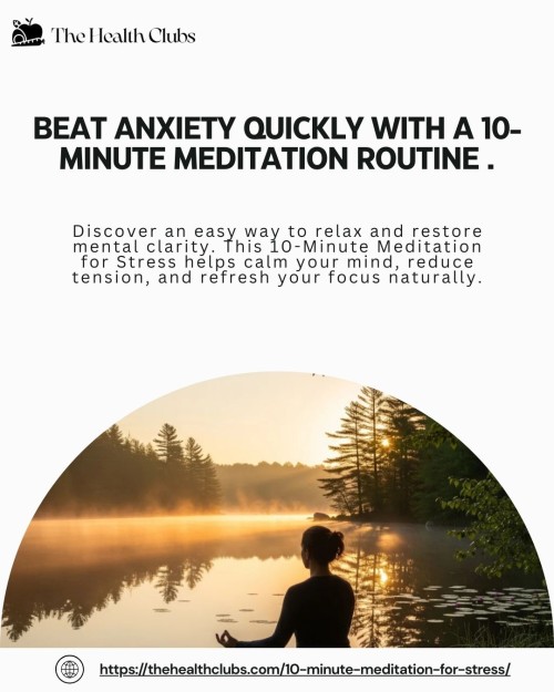 Beat-Anxiety-Quickly-with-a-10-Minute-Meditation-Routine-..jpg