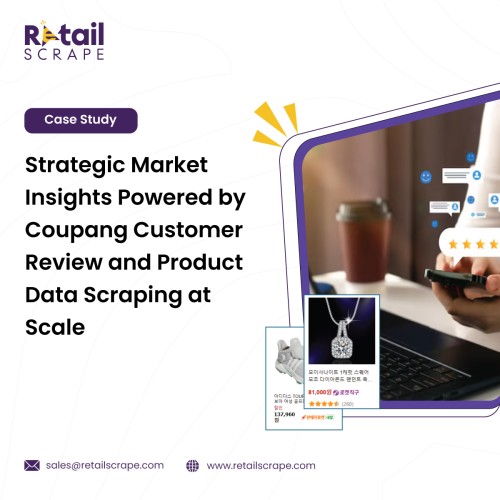 Strategic-Market-Insights-Powered-by-Coupang-Customer-Review-and-Product-Data-Scraping-at-Scale-smp.jpg