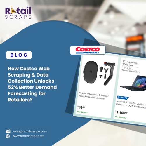 How-Costco-Web-Scraping--Data-Collection-Unlocks-52-Better-Demand-Forecasting-for-Retailers-smp-1.jpg