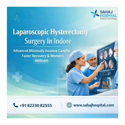 Laparoscopic-Hysterectomy-Surgery-In-Indore---Sahaj-Hospital.jpg
