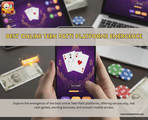 Best-Online-Teen-Patti-Platforms-Emergence.png